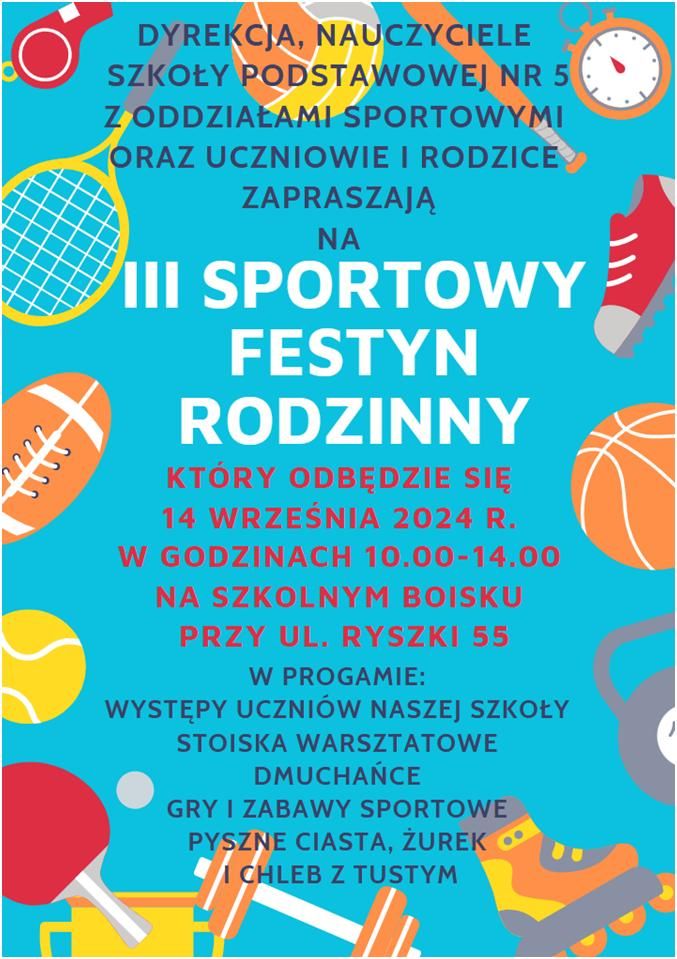 ZAPROSZENIE NA FESTYN RODZINNY DO SZKOŁY PODSTAWOWEJ NR 5