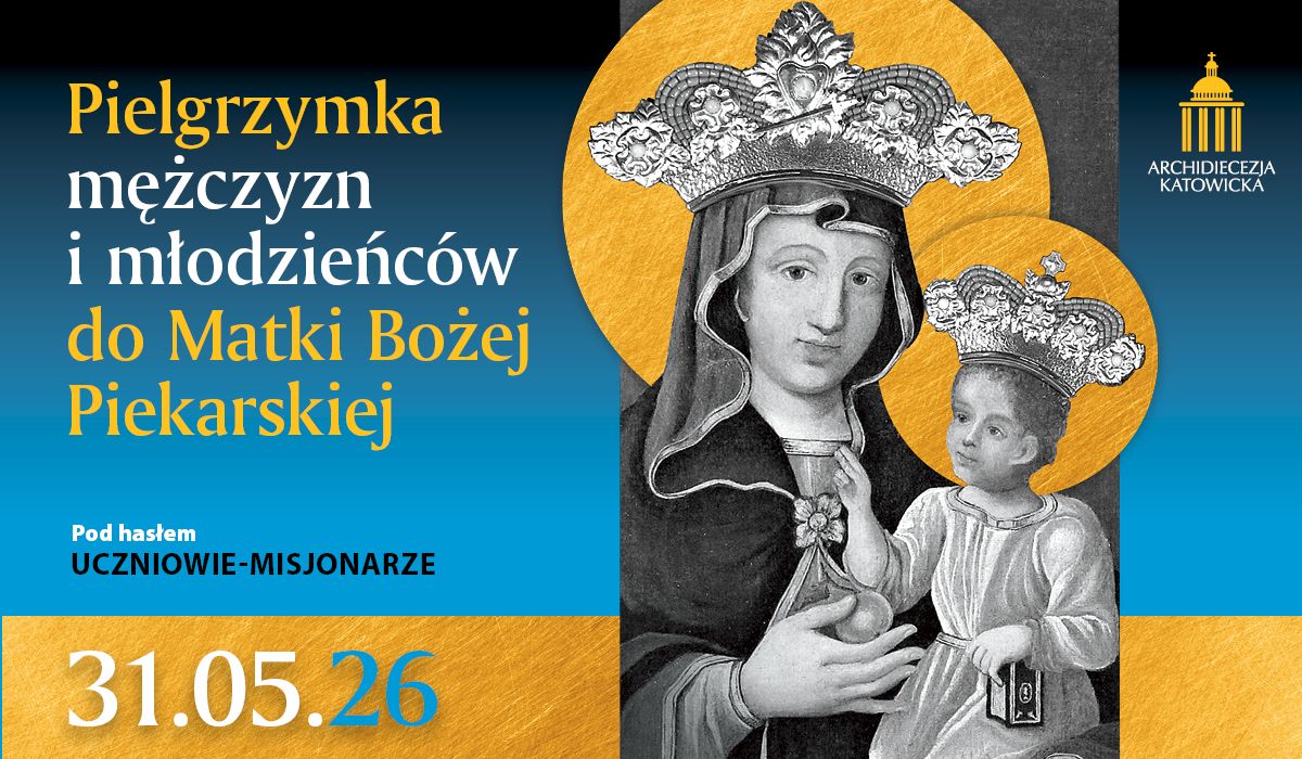PIELGRZYMKA DO PIEKAR ŚLĄSKICH